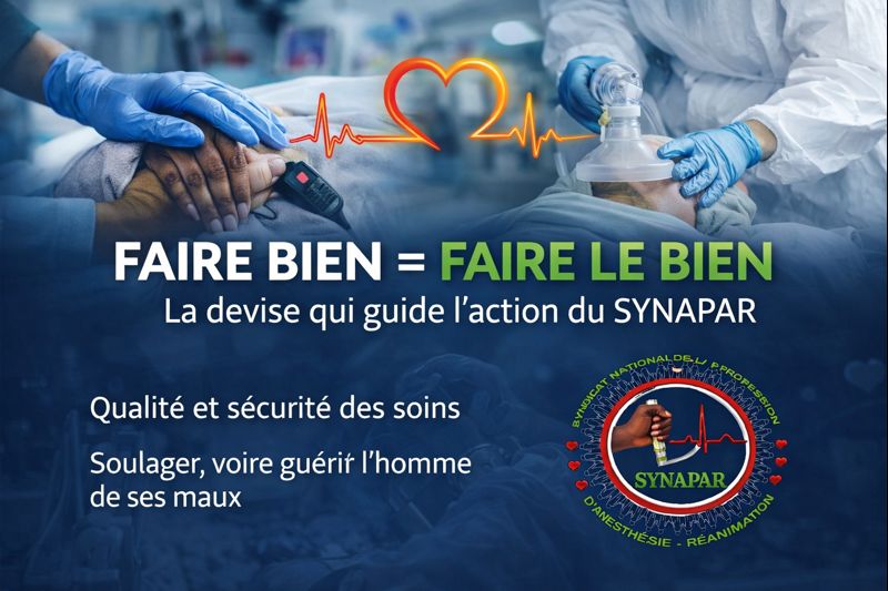 SYNAPAR : Une organisation nationale au service des professionnels d’Anesthésie\u005Cu002DRéanimation